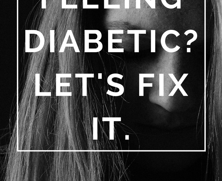 Feeling Diabetic? Let's Fix It.