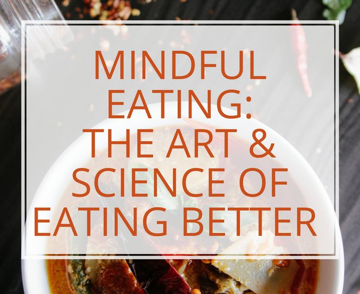 What Is Mindful Eating?